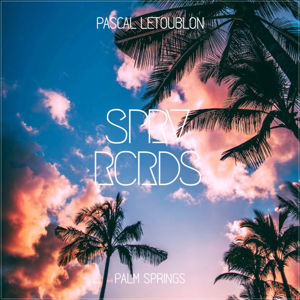 Pascal Letoublon - Palm Springs