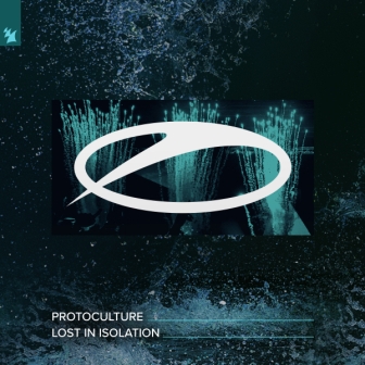 Protoculture - Lost In Isolation