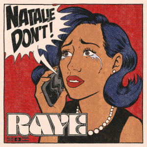 RAYE - Natalie Don't