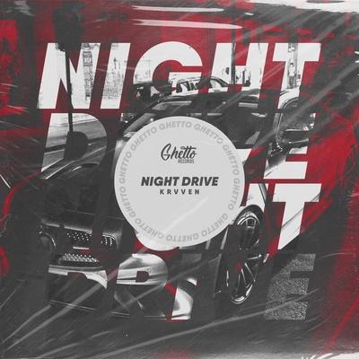 KRVVEN - Night Drive