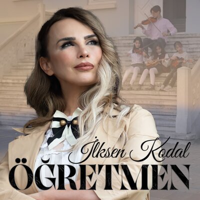 İlksen Kodal - Öğretmen